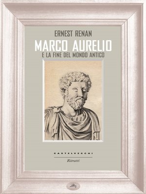 cover image of Marco Aurelio e la fine del mondo antico